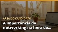 A importância do networking na hora de buscar emprego