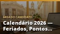 Calendário 2026 (CLT) — Feriados, Pontos Facultativos, datas Municipais e Curiosidades
