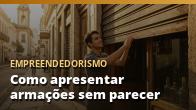 Como apresentar armações sem parecer que está forçando a venda