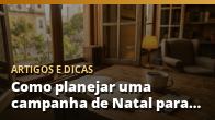 Como planejar uma campanha de Natal para o seu negócio local
