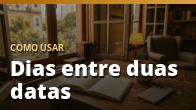 Como usar: Dias entre duas datas
