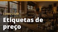 Como usar: Etiquetas de preço