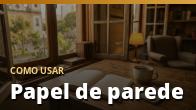 Como usar: Papel de parede: quantos rolos?