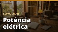 Como usar: Potência elétrica
