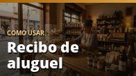 Como usar: Recibo de aluguel