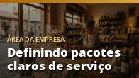 Definindo pacotes claros de serviço