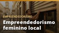 Empreendedorismo feminino local: como dar o primeiro passo com segurança