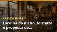 Escolha do nicho, formato e proposta de valor (conteúdo, comunidade ou híbrido)