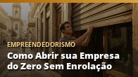 Como Abrir sua Empresa do Zero Sem Enrolação: o guia completo
