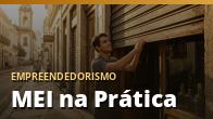 MEI na Prática: Abertura, DAS e Obrigações sem Complicação: o guia completo