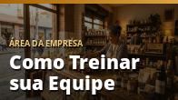 Como Treinar sua Equipe: Método Simples para Padronizar o Atendimento: o guia completo