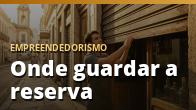 Onde guardar a reserva (o critério da liquidez)
