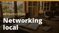 Networking local: como construir uma rede de contatos profissional na região 019