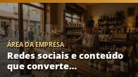 Redes sociais e conteúdo que converte candidatos