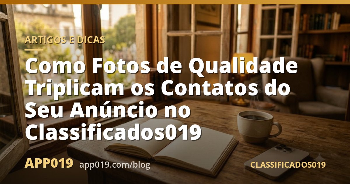 Como Fotos de Qualidade Triplicam os Contatos do Seu Anúncio no Classificados019
