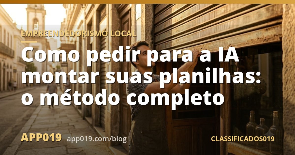 Como pedir para a IA montar suas planilhas: o método completo