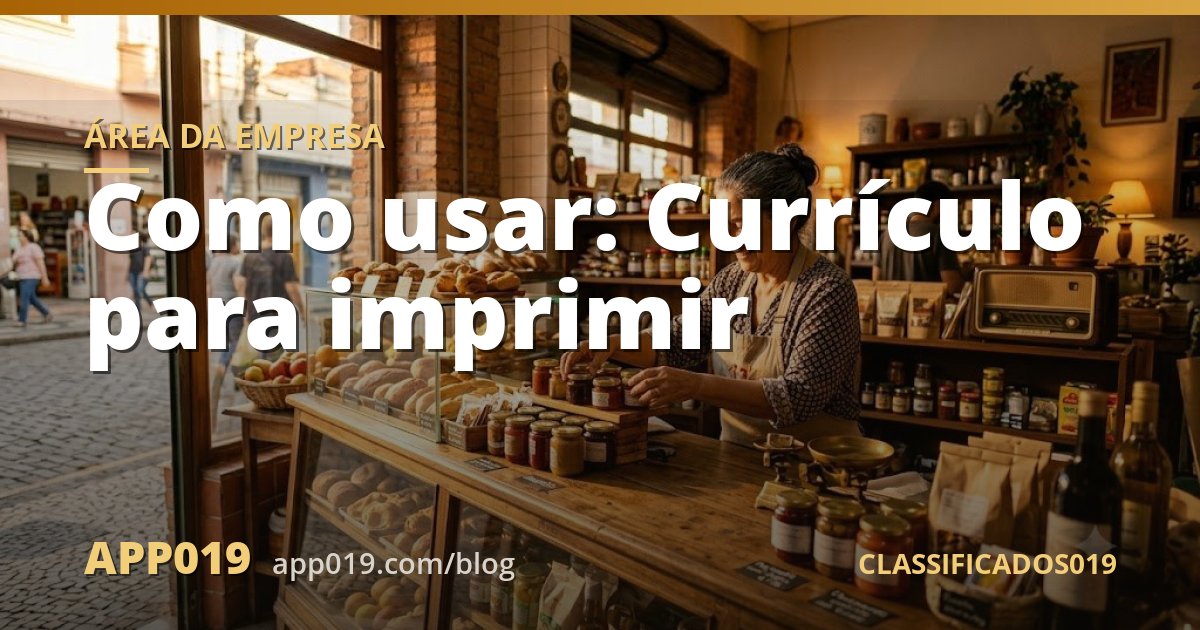 Como usar: Currículo para imprimir
