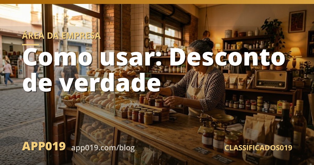 Como usar: Desconto de verdade