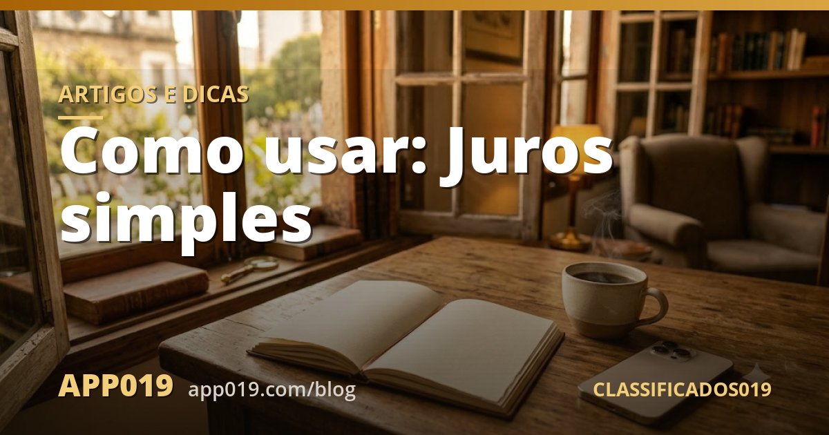 Como usar: Juros simples