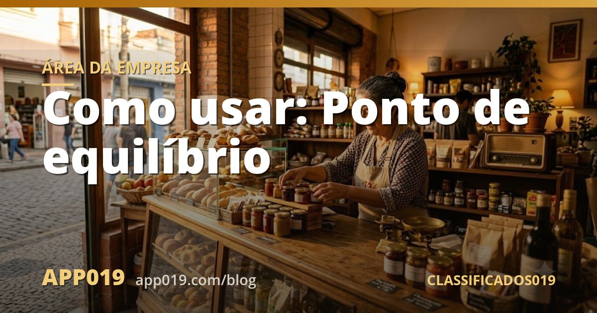 Como usar: Ponto de equilíbrio