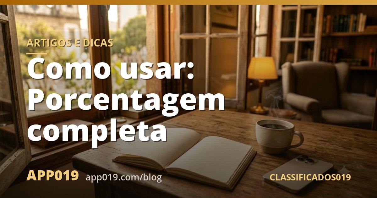 Como usar: Porcentagem completa