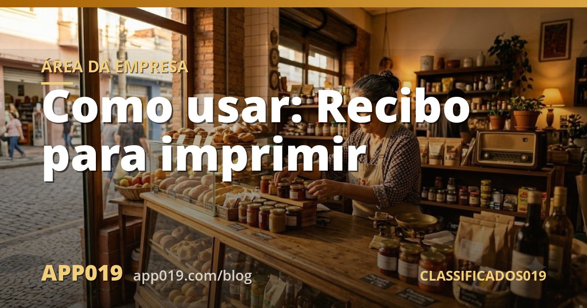 Como usar: Recibo para imprimir
