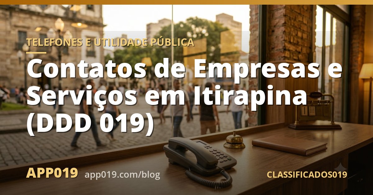 Contatos de Empresas e Serviços em Itirapina (DDD 019)
