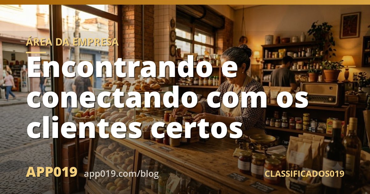 Encontrando e conectando com os clientes certos
