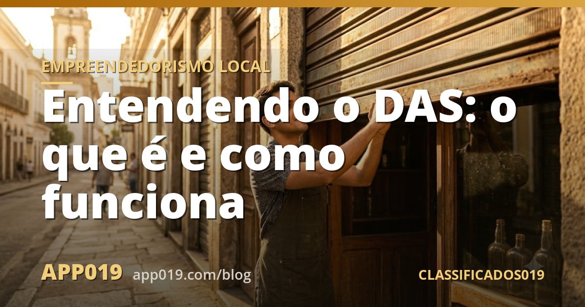 Entendendo o DAS: o que é e como funciona