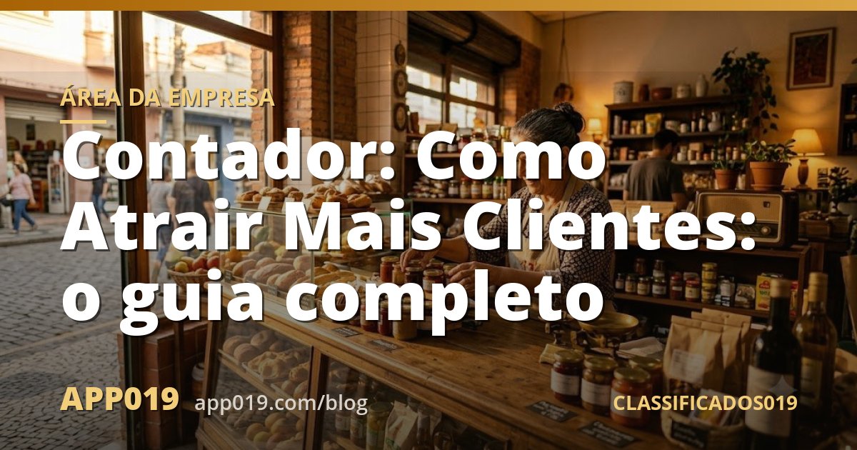 Contador: Como Atrair Mais Clientes: o guia completo