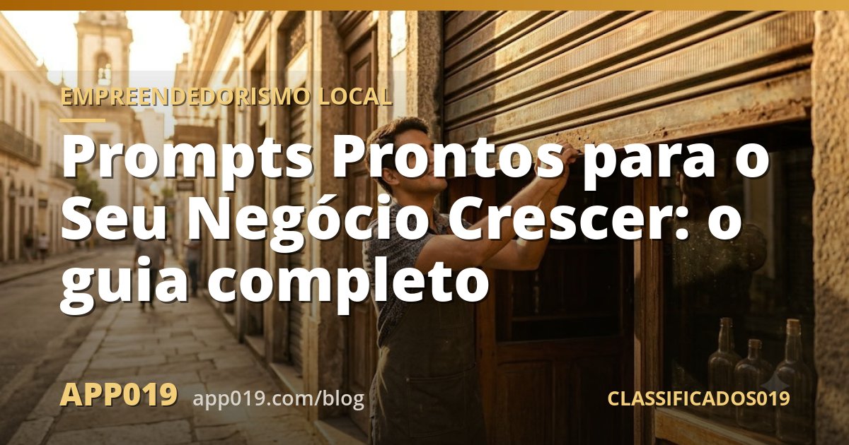Prompts Prontos para o Seu Negócio Crescer: o guia completo