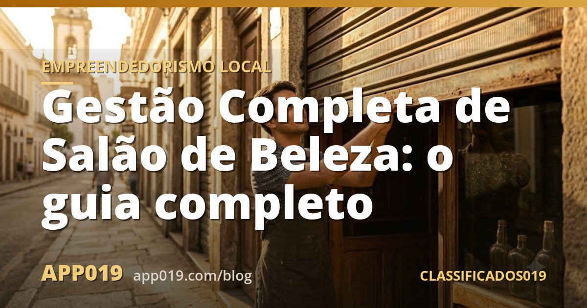 Gestão Completa de Salão de Beleza: o guia completo