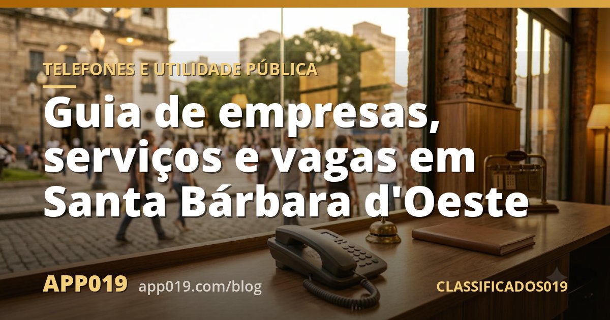 Guia de empresas, serviços e vagas em Santa Bárbara d'Oeste