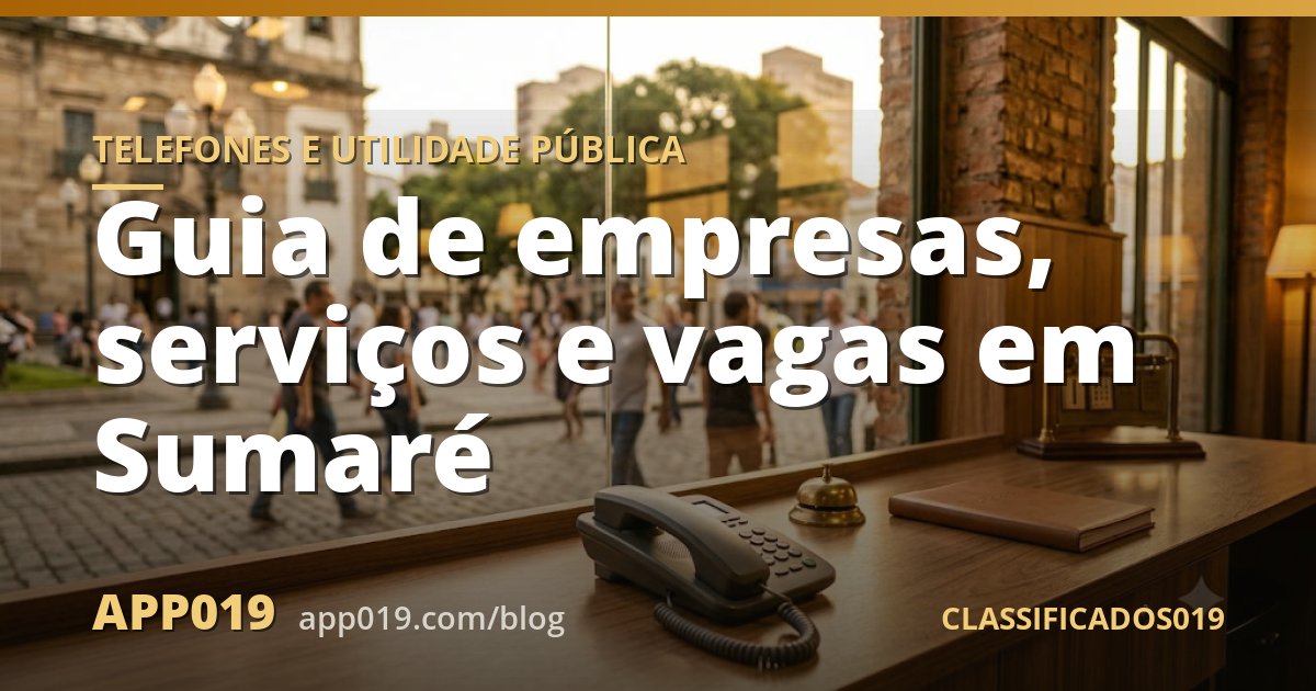 Guia de empresas, serviços e vagas em Sumaré