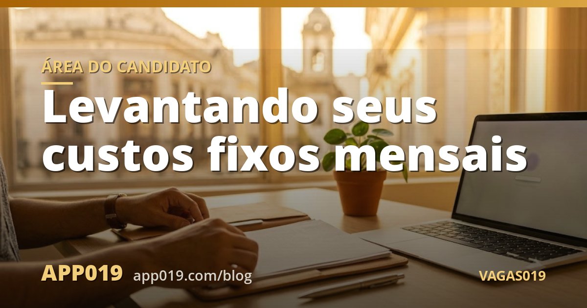 Levantando seus custos fixos mensais