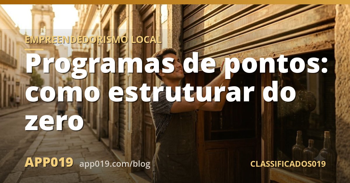 Programas de pontos: como estruturar do zero