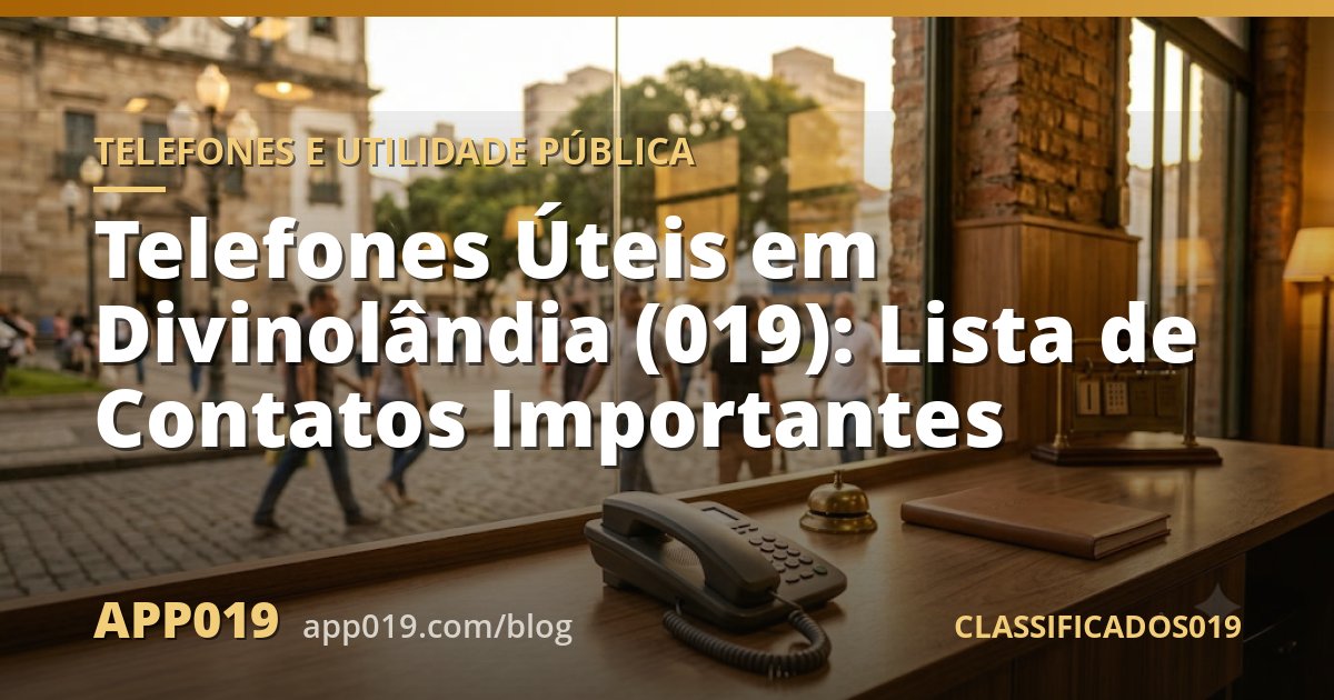 Telefones Úteis em Divinolândia (019): Lista de Contatos Importantes