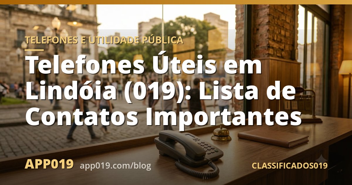 Telefones Úteis em Lindóia (019): Lista de Contatos Importantes