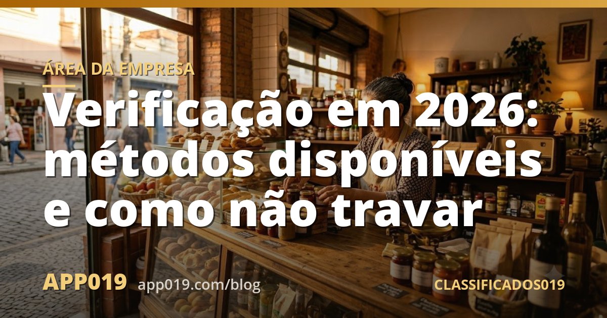 Verificação em 2026: métodos disponíveis e como não travar