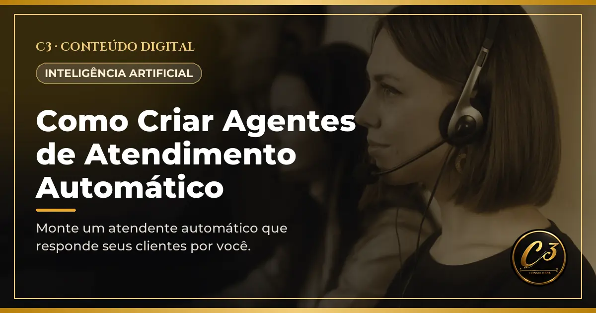 Capa de Como Criar Agentes de Atendimento Automático