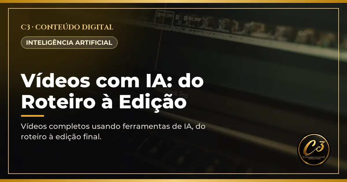 Capa de Vídeos com IA: do Roteiro à Edição