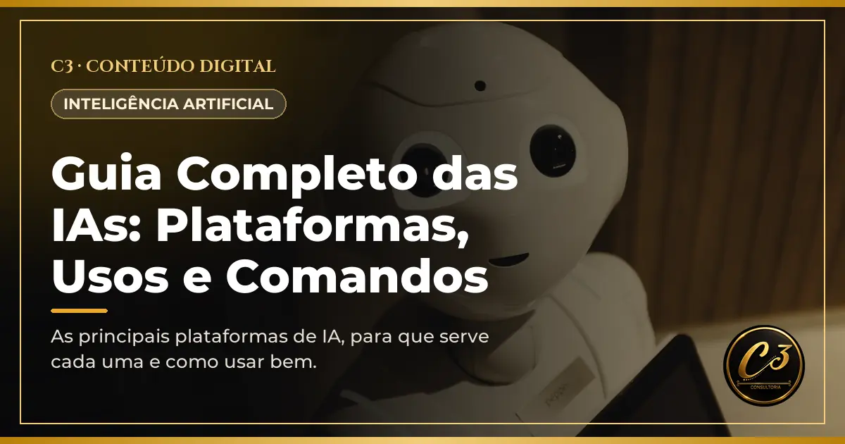 Capa de Guia Completo das IAs: Plataformas, Usos e Comandos