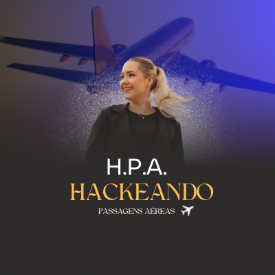 Hackeando Passagens Aéreas